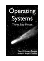 Operating Systems: Three easy pieces